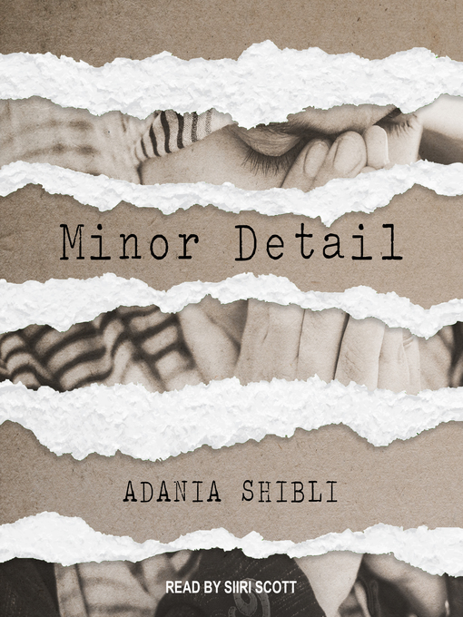 Title details for Minor Detail by Adania Shibli - Wait list